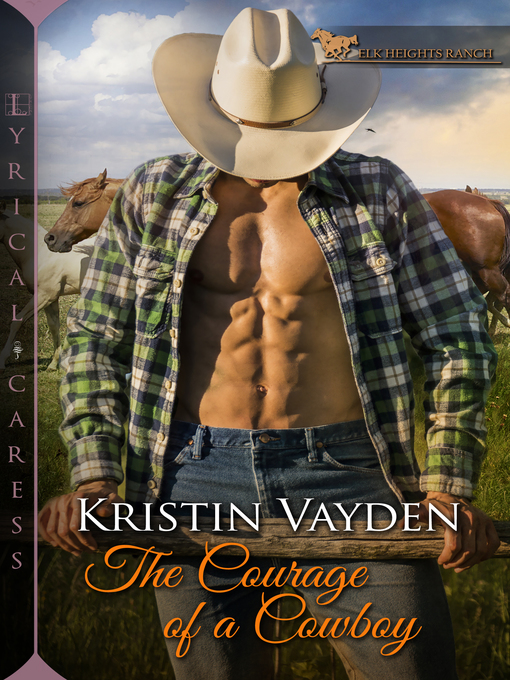 Title details for The Courage of a Cowboy by Kristin Vayden - Available